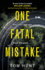 One Fatal Mistake