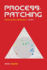 Processpatching, Defining New Methods in Art&D