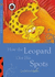 How the Leopard Got His Spots