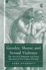 Gender, Shame and Sexual Violence: The Voices of Witnesses and Court Members at War Crimes Tribunals