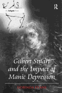 Gilbert Stuart and the Impact of Manic Depression