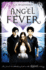 Angel Fever (the Angel Trilogy, Book 3)
