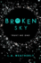 Broken Sky (the Broken Trilogy #1)