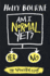 Am I Normal Yet? (the Normal Series)