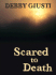 Scared to Death (Thorndike Press Large Print Christian Fiction)