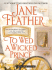 To Wed a Wicked Prince (Thorndike Press Large Print Core Series)