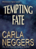 Tempting Fate