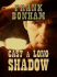Cast a Long Shadow