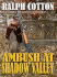 Ambush at Shadow Valley (Thorndike Large Print Western Series)