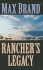 Rancher's Legacy: a Western Story