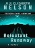 Reluctant Runaway (to Catch a Thief, 2.0)