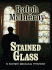 Stained Glass (Thorndike Press Large Print Basic)