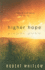 Higher Hope: Tides of Truth, Book 2