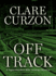 Off Track (Thorndike Press Large Print Mystery)