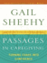 Passages in Caregiving: Turning Chaos Into Confidence
