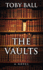 The Vaults