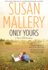 Only Yours (Wheeler Large Print Book Series)