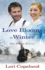 Love Blooms in Winter (the Dakota Diaries, 1)