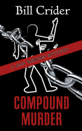 Compound Murder (a Dan Rhodes Mystery)