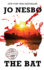 The Bat: a Harry Hole Thriller