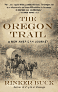 The Oregon Trail: a New American Journey