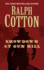 Showdown at Gun Hill (the Ralph Cotton Classics)