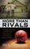 More Than Rivals-a Championship Game and a Friendship That Moved a Town Beyond Black and White