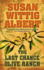 The Last Chance Olive Ranch (a China Bayles Mystery)