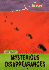 Mysterious Disappearances (Out There? )