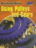 Using Pulleys and Gears (Perspectives)