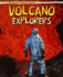 Volcano Explorers (Landform Adventurers: Read Me! , Level M)