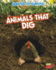 Adapted to Survive: Animals That Dig (Read Me! Adapted to Survive)
