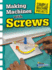 Making Machines With Screws