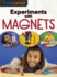 Experiments With Magnets (Read and Experiment)