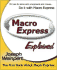 Macro Express Explained