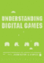 Understanding Digital Games