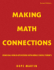 Making Math Connections: Using Real-World Applications With Middle School Students