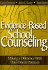 Evidence-Based School Counseling: Making a Difference With Data-Driven Practices