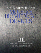 Sage Sourcebook of Modern Biomedical Devices