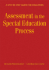 Understanding Assessment in the Special Education Process