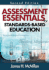 Assessment Essentials for Standards-Based Education