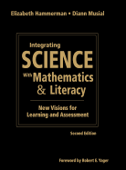 Integrating Science With Mathematics & Literacy