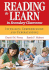 Reading to Learn in Secondary Classrooms: Increasing Comprehension and Understanding
