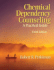 Chemical Dependency Counseling: a Practical Guide