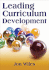 Leading Curriculum Development