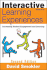 Interactive Learning Experiences, Grades 6-12: Increasing Student Engagement and Learning