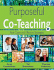 Purposeful Co-Teaching: Real Cases and Effective Strategies