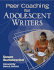Peer Coaching for Adolescent Writers