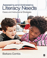 Assessing and Addressing Literacy Needs