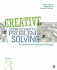 Creative Approaches to Problem Solving: a Framework for Innovation and Change